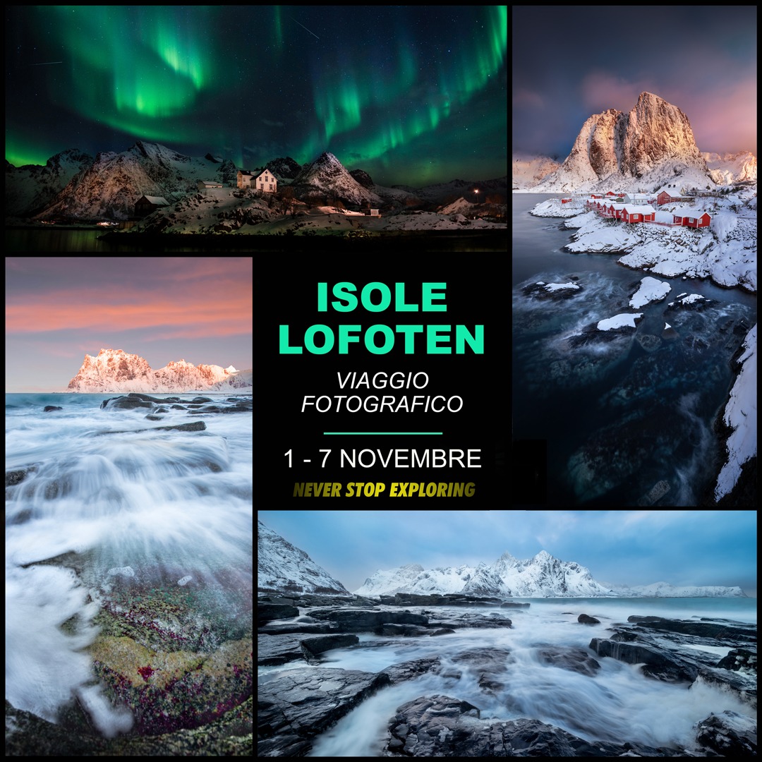 Viaggio Fotografico, Isole Lofoten, Aurora Boreale, Come Fotografare Aurora Boreale